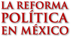 Reforma Política en México